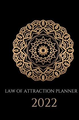 Afbeeldingen van Law of attraction planner 2022 - weekplanner & agenda