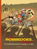 Afbeelding van De Robbedoesvrienden Een Robbedoesvriend is moedig en eerlijk