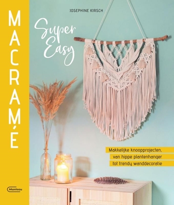 Afbeeldingen van Macramé super easy