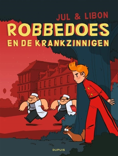 Afbeelding van Robbedoes door... Robbedoes en de krankzinnigen