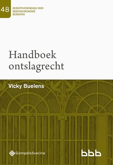 Afbeelding van Beroepsvereniging voor Boekhoudkundige Beroepen (BBB), nr. 48 48-Handboek ontslagrecht