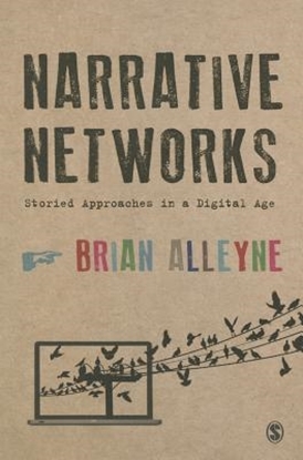 Afbeeldingen van Narrative Networks: Storied Approaches in a Digital Age