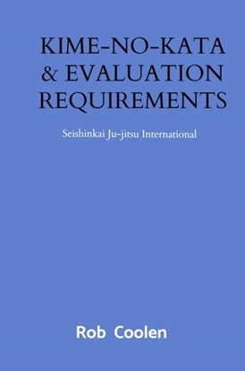 Afbeeldingen van KIME-NO-KATA & EVALUATION REQUIREMENTS