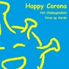 Afbeelding van Happy Corona , het Ondeugendste Virus op Aarde