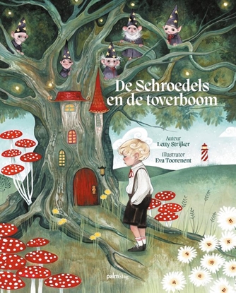Afbeeldingen van De Schroedels en de toverboom