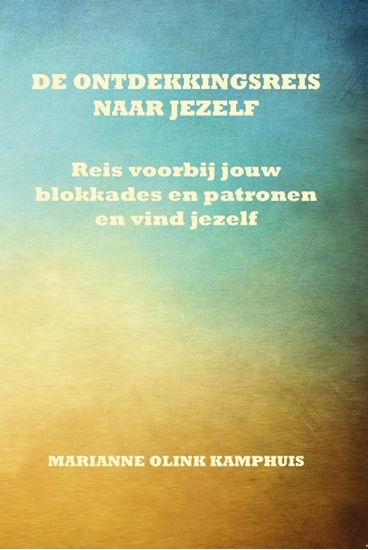 Afbeelding van De ontdekkingsreis naar jezelf