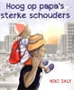Afbeelding van Hoog op papa's sterke schouders