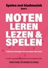 Afbeelding van Spelen met Bladmuziek Noten leren lezen en spelen