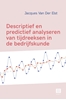 Afbeelding van Descriptief en predictief analyseren van tijdreeksen in de bedrijfskunde