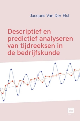 Afbeeldingen van Descriptief en predictief analyseren van tijdreeksen in de bedrijfskunde
