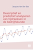 Afbeelding van Descriptief en predictief analyseren van tijdreeksen in de bedrijfskunde