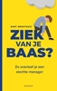 Afbeelding van Ziek van je baas?