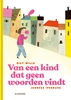 Afbeelding van Van een kind dat geen woorden vindt