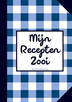Afbeeldingen van Originele Cadeaus voor Vrouwen en Mannen - Recepten Invulboek / Receptenboek - "Mijn Recepten Zooi"