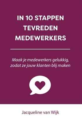 Afbeeldingen van In 10 stappen In 10 stappen tevreden medewerkers
