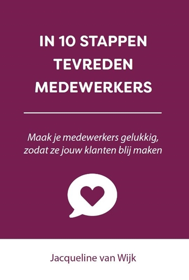 Afbeelding van In 10 stappen In 10 stappen tevreden medewerkers