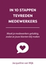 Afbeelding van In 10 stappen In 10 stappen tevreden medewerkers