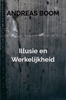 Afbeelding van Illusie en Werkelijkheid