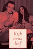 Afbeelding van Kijk eens lief