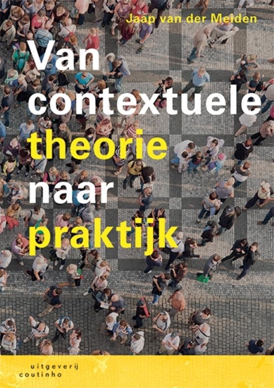 Afbeelding van Van contextuele theorie naar praktijk