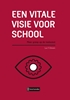 Afbeelding van Een vitale visie voor school