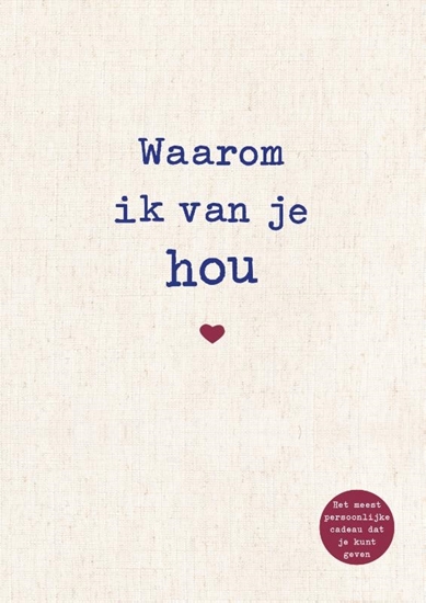 Afbeelding van Waarom ik van je hou