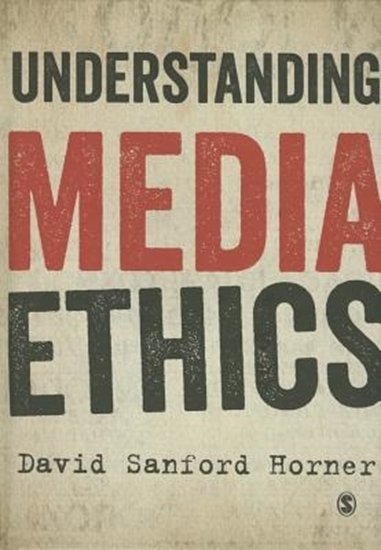 Afbeelding van Understanding Media Ethics