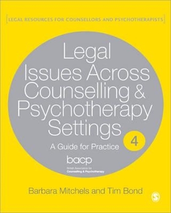 Afbeeldingen van Legal Issues Across Counselling & Psychotherapy Settings