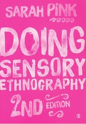 Afbeeldingen van Doing Sensory Ethnography