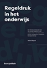 Afbeelding van Regeldruk in het onderwijs
