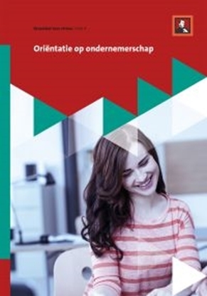 Afbeeldingen van De Handelsroute Oriëntatie op Ondernemerschap Keuzedeel voor niveau 1 t/m 4