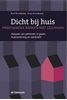 Afbeelding van Dicht bij huis
