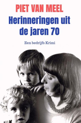 Afbeeldingen van Herinneringen uit de jaren 70