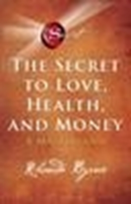 Afbeeldingen van The Secret to Love, Health, and Money