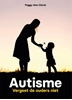 Afbeelding van Autisme - vergeet de ouders niet