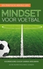 Afbeelding van Mindset voor Voetbal