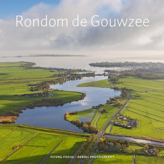 Afbeelding van Rondom de Gouwzee