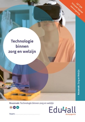 Afbeeldingen van Edu4all Zorg en Welzijn Technologie binnen zorg en welzijn