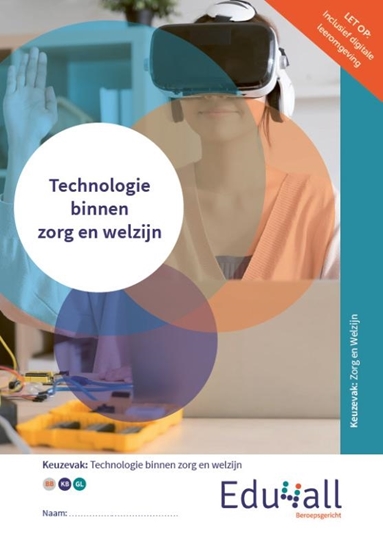 Afbeelding van Edu4all Zorg en Welzijn Technologie binnen zorg en welzijn