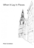 Afbeelding van When It Lay In Pieces