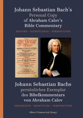 Afbeeldingen van Johann Sebastian Bach's Personal copy of Abraham Calov's Bible Commentary