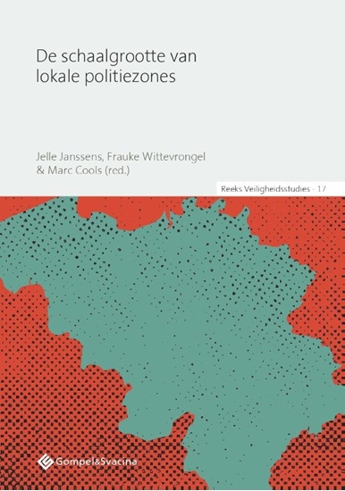 Afbeelding van Veiligheidsstudies, nr. 17 De schaalgrootte van lokale politiezones