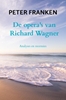 Afbeelding van De opera's van Richard Wagner