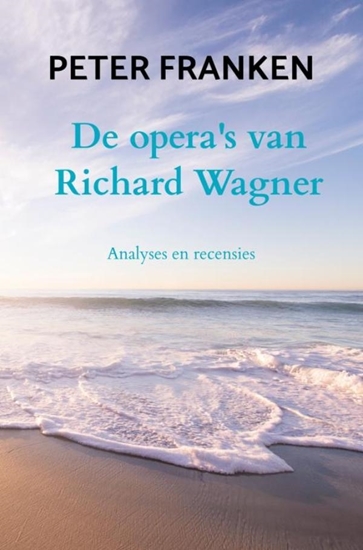 Afbeelding van De opera's van Richard Wagner