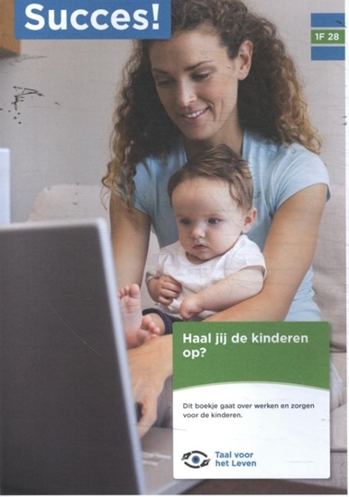 Afbeelding van Succes! Taal 1F T28: Haal jij de kinderen op?