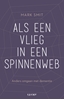 Afbeelding van Als een vlieg in een spinnenweb