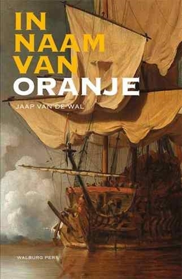Afbeelding van In naam van Oranje