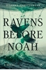 Afbeelding van Ravens before Noah