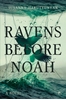Afbeelding van Ravens before Noah