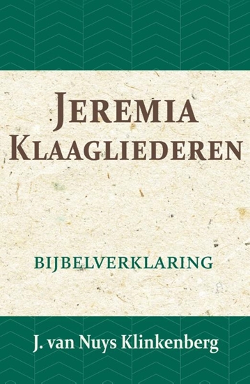 Afbeelding van De Bijbel door beknopte uitbreidingen en ophelderende aanmerkingen verklaard Jeremia & Klaagliederen